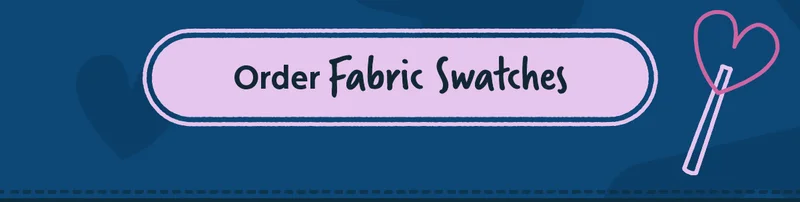 Order Fabric Swatches