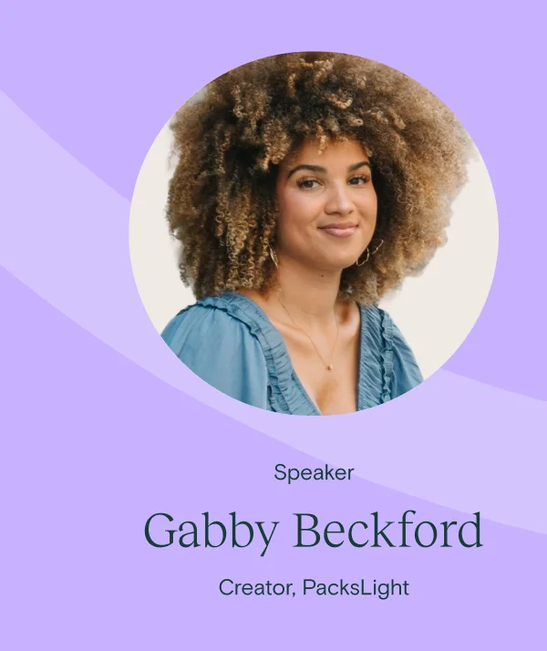 Gabby Beckford Creator, PacksLight