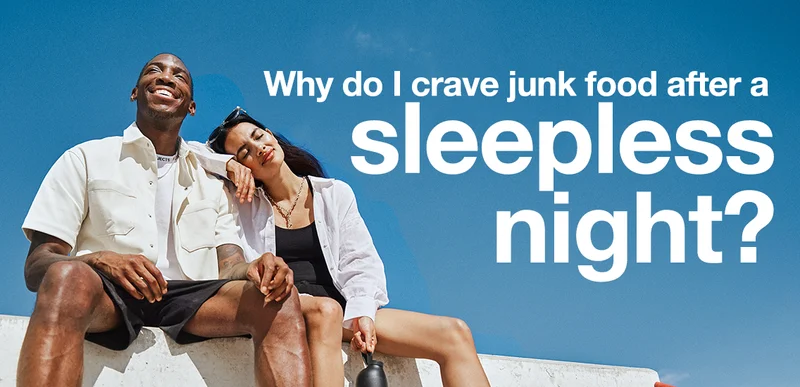 Why do I crave junk food after a sleepless night?