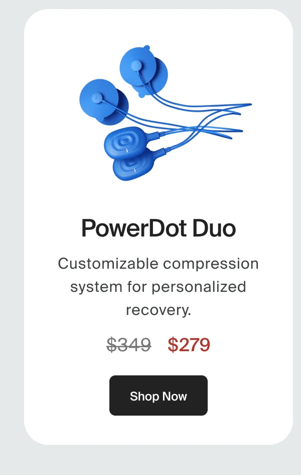 PowerDot Duo | Customizable compression system for personalized recovery. | Shop Now