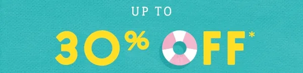 UP to 30% off