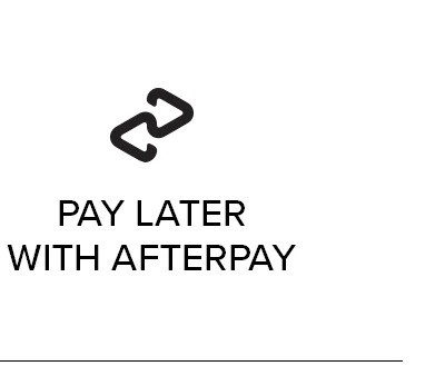 PAY LATER WITH AFTERPAY