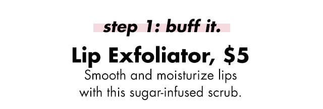 Step 1: buff it