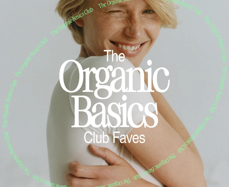 The organic basics club faves