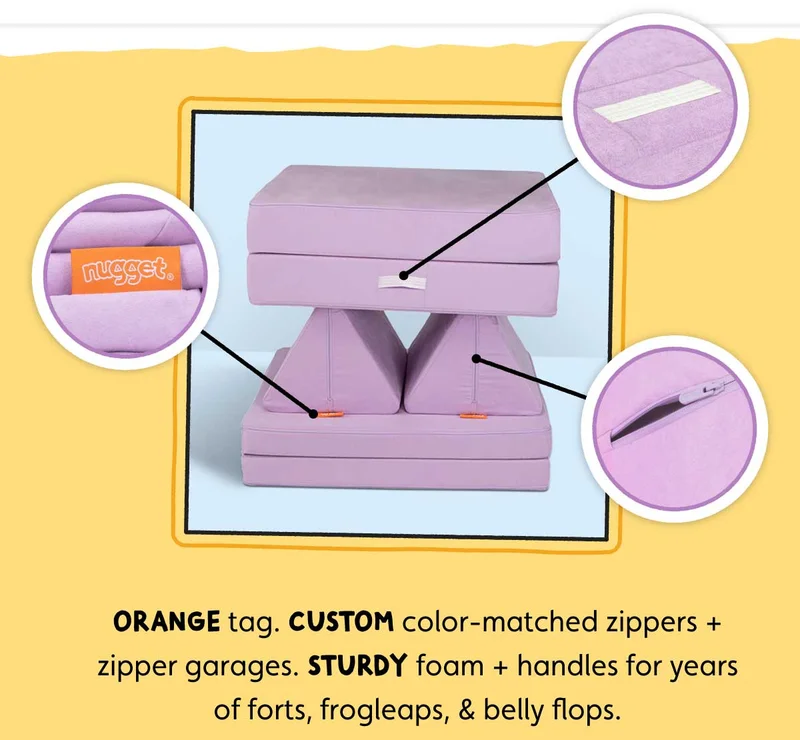 Orange tag. Custom color-matched zippers + zipper garages. Sturdy foam + handles for years of forts, frogleaps, & belly flops.