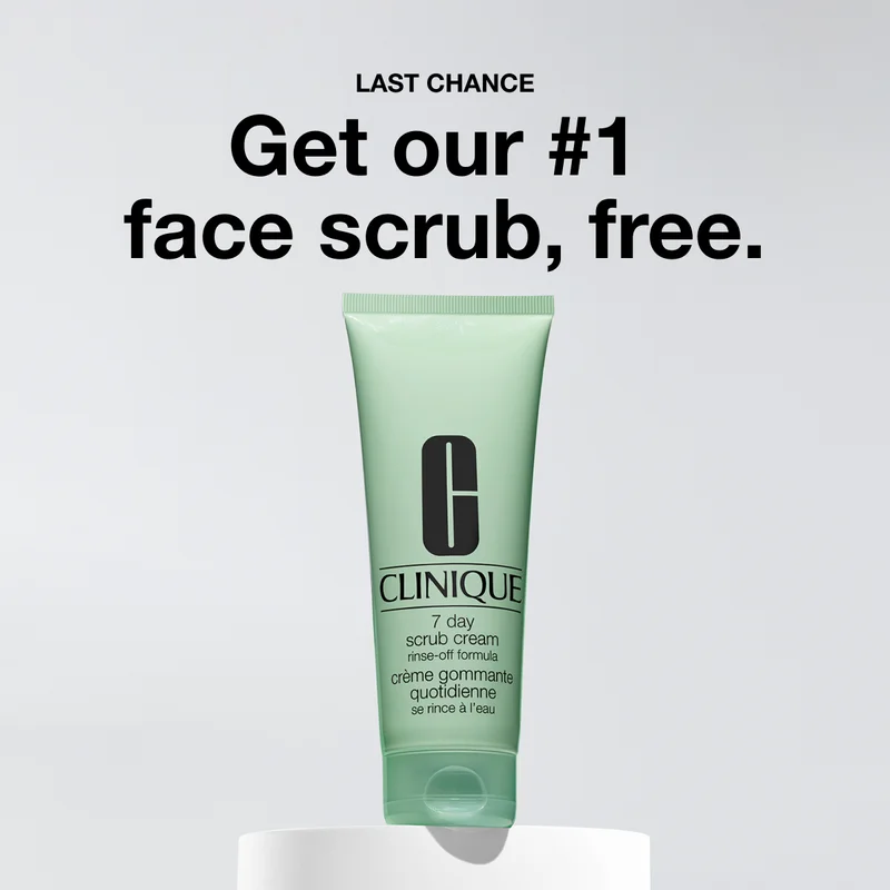 Last Chance | Get our #1 face scrub, free.