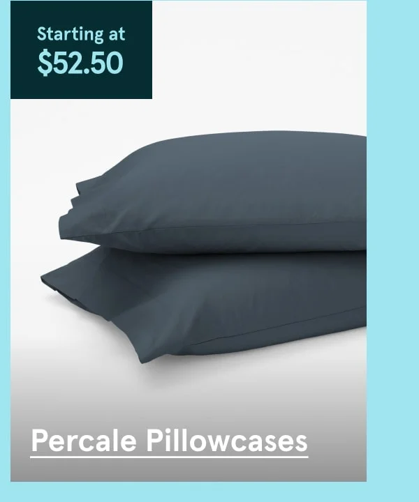 Percale Pillowcases