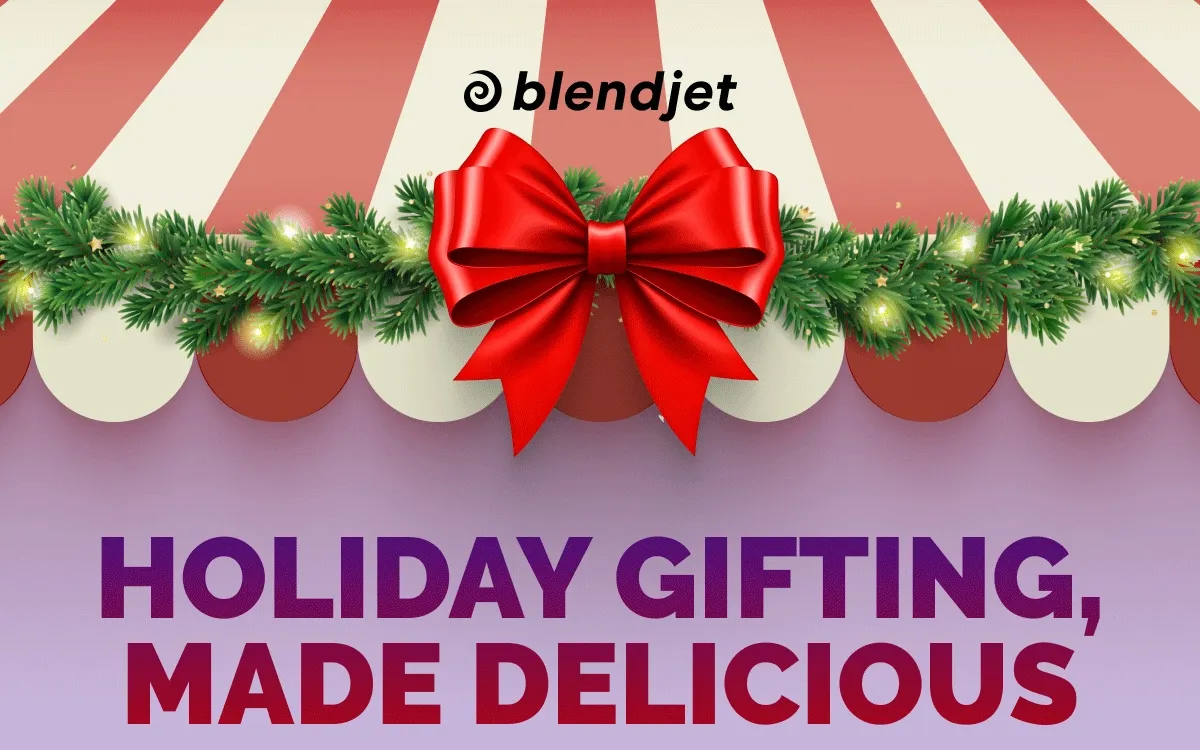 HOLIDAY GIFTING, MADE DELICIOUS