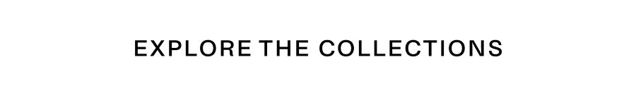 Explore the collections