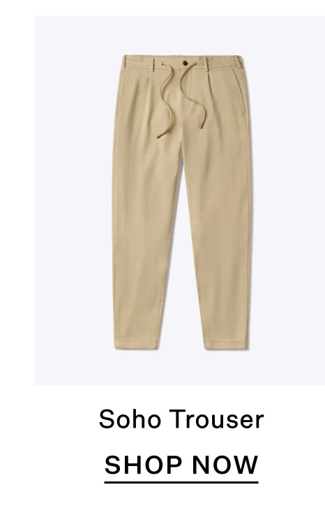 Soho Trouser