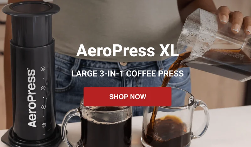 AeroPress XL- SHOP NOW