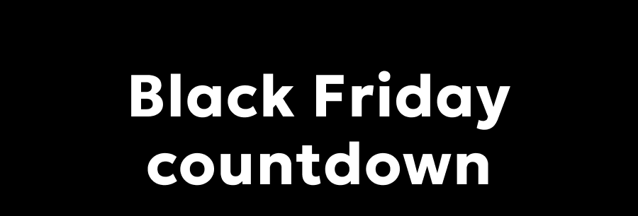 Black Friday countdown