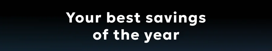 Your best savings of the year