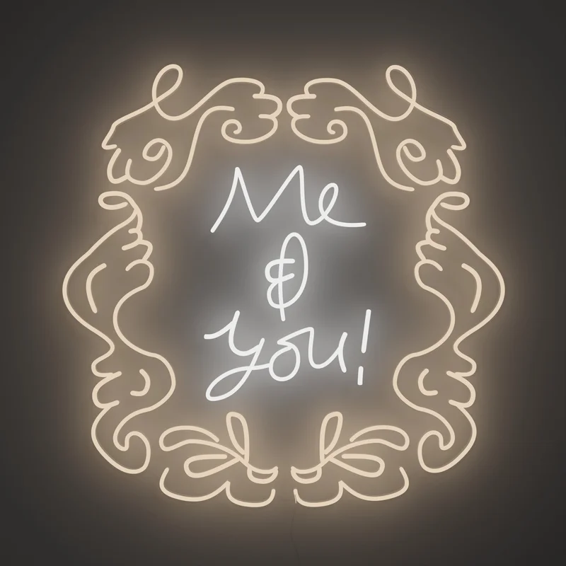 Image of Me & You by Girl Knew York - LED neon sign