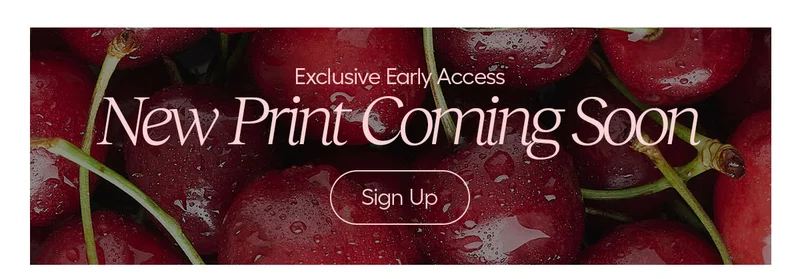 Exclusive Early Access. New Print Coming Soon.