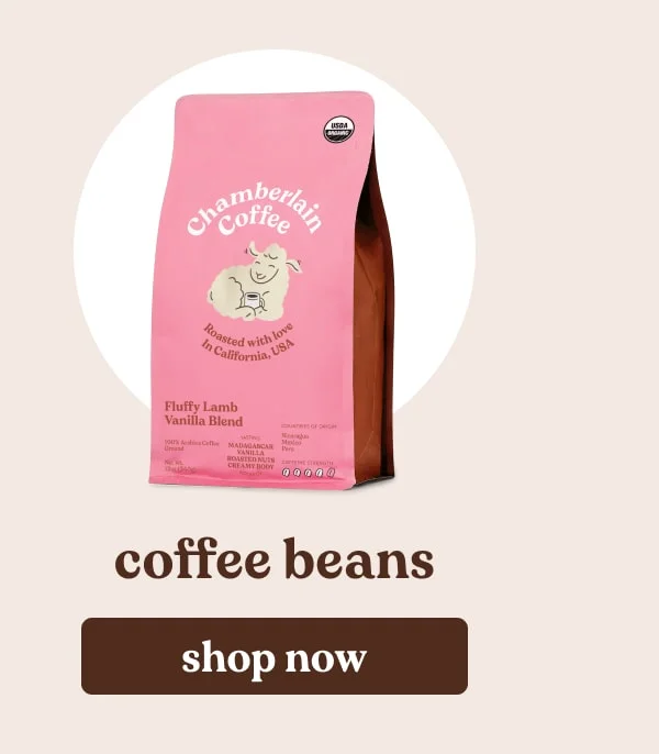 coffee beans. shop now.