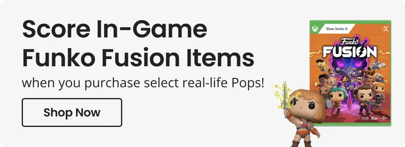 Score in - Game Funko Fusion Items - when you purchase select real - life Pops!