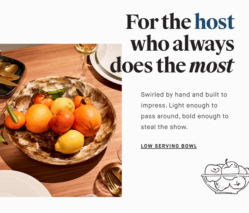 For the host who always does the most Swirled by hand and built to impress. Light enough to pass around, bold enough to steal the show. LOW SERVING BOWL