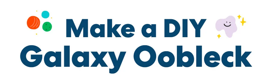 Make a DIY Galaxy Oobleck