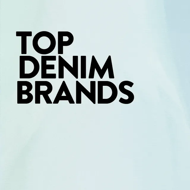 Top denim brands.