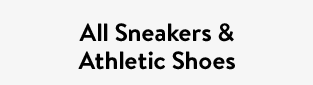 All Sneakers & Athletic Shoes