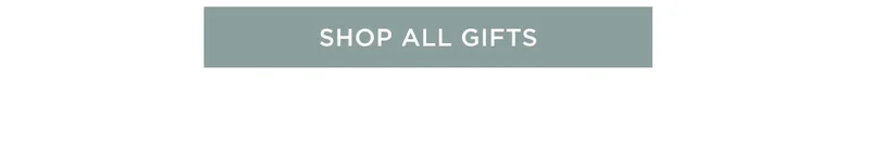 Shop All Gifts