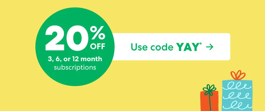 Use code YAY!