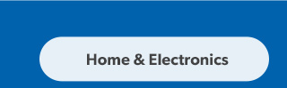 Home and Electronics