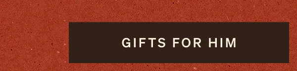 Gifts For Him
