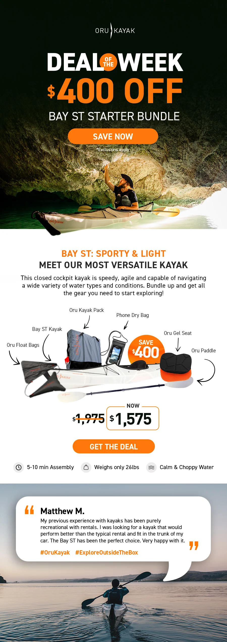 New Deal of the Week! Save $400 off Bay ST Starter Bundle. Sporty, versatile, and light!