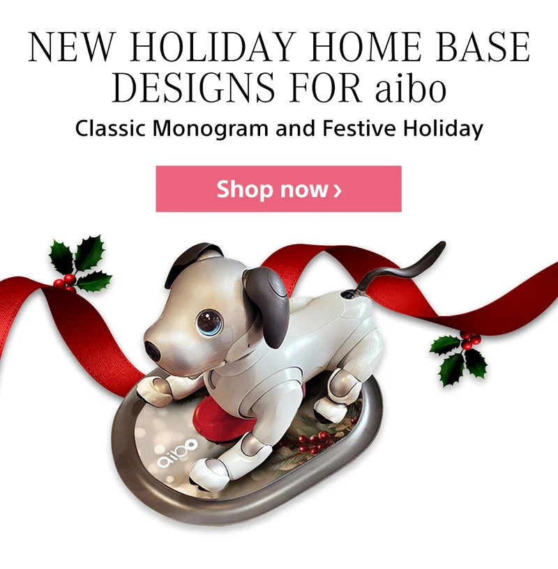 New Holiday Home Base Designs For aibo Shop now