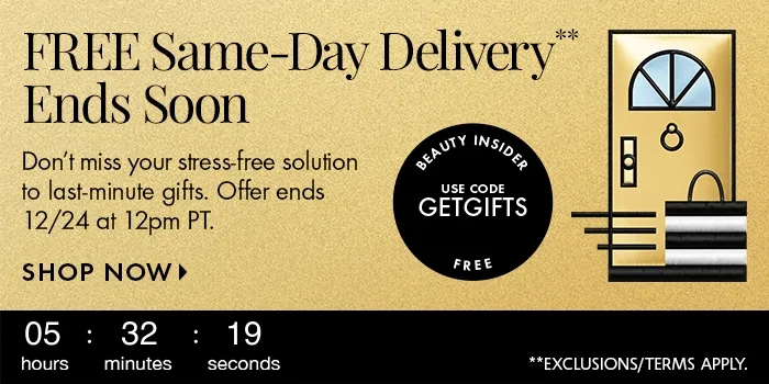 Free Same-Day Delivery Ends Soon!