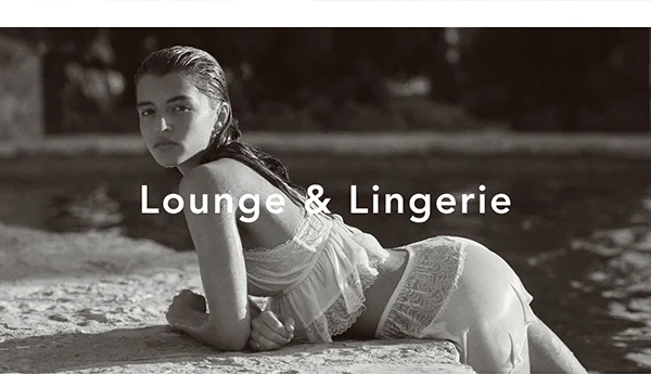 Lounge & Lingerie