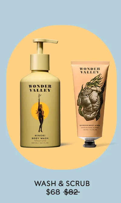 WASH & SCRUB   NOW: $68 ORIGINALLY $82