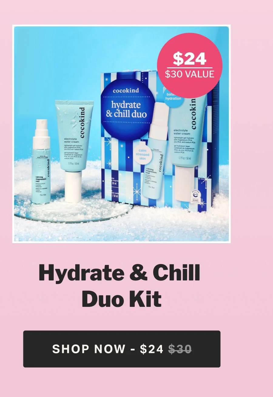Hydrate & Chill  Duo Kit