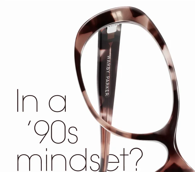 IN a '90s mindset?