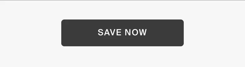 Save now