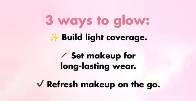 Refresh makeup on the go