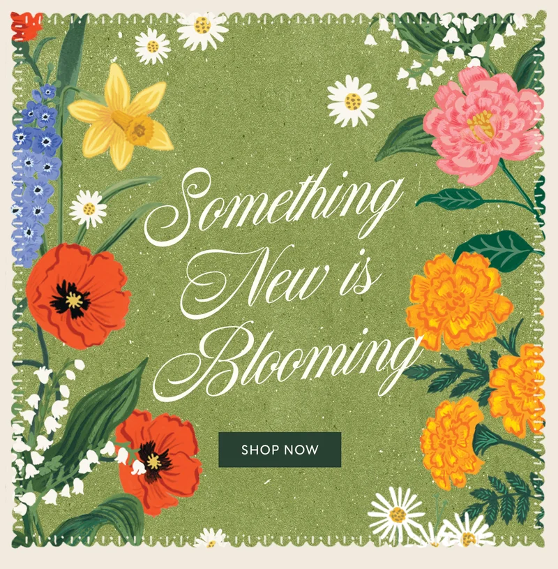 Something New Is Blooming | SHOP NOW
