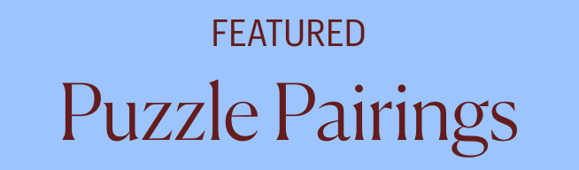 Featured Puzzle Pairings