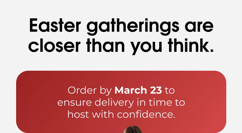 Easter gatherings are closer than you think.