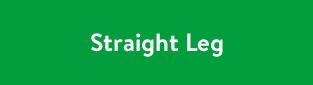 Straight Leg