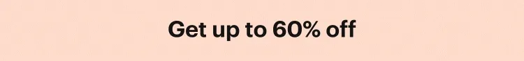 Get up to 60% off