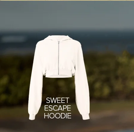 SWEET ESCAPE HOODIE