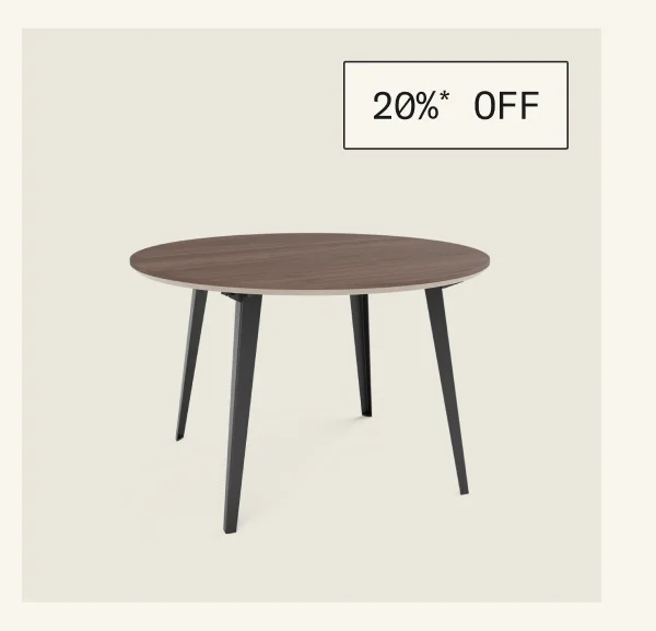 Save 20%* on Tables