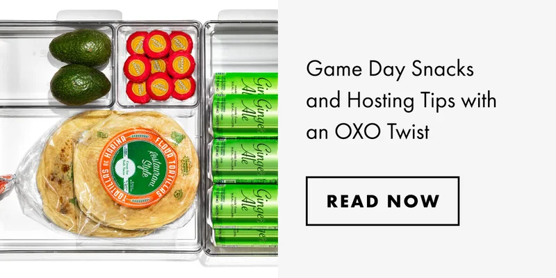 Game day snacks and hosting tips with an OXO twist