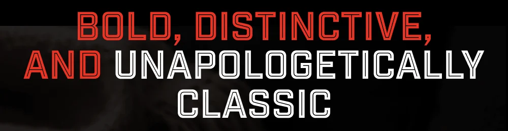 Unapologetically classic