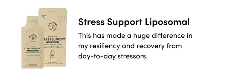 Stress Support Liposomal This has made a huge difference in my resiliency and recovery from day-to-day stressors.