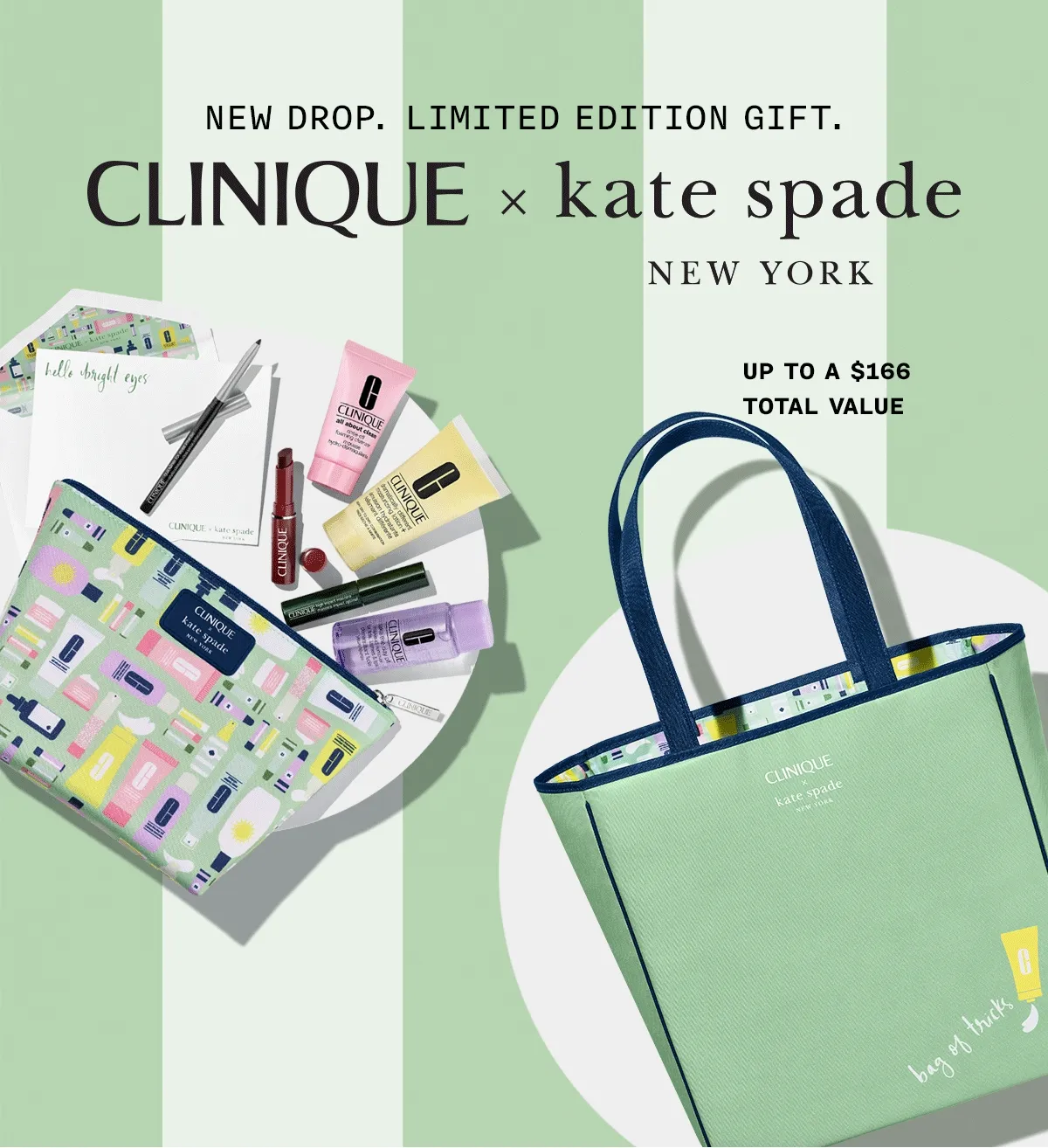 NEW DROP. LIMITED EDITION GIFT. CLINIQUE X Kate Spade NEW YORK UP TO A $166 VALUE