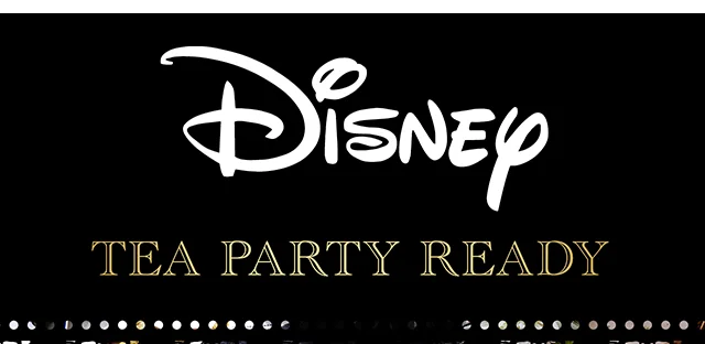 Disney Tea Party Ready Shop Now